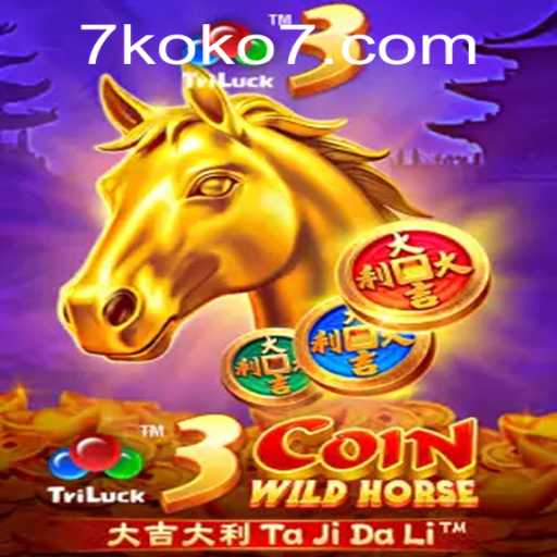 3CoinWildHorse: A Riveting New Game Experience with KOKO7