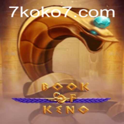 Discover the Exciting World of BookOfKeno: Dive into KOKO7