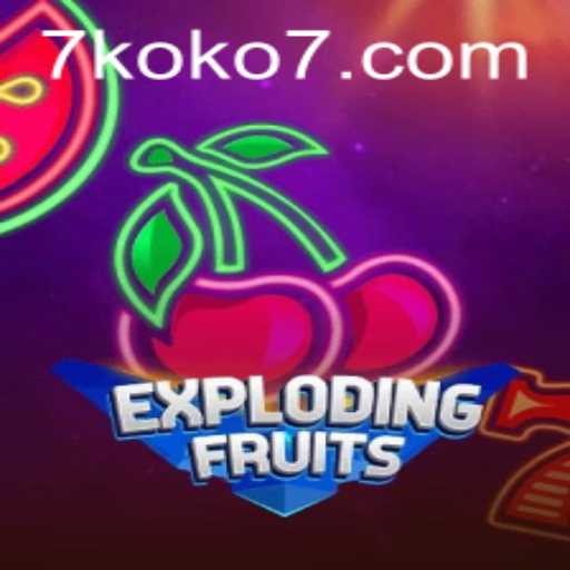 ExplodingFruits: A Thrilling Adventure in Gamification