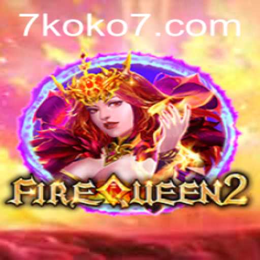 Discover the Magic of FireQueen2: A Captivating Adventure Awaits