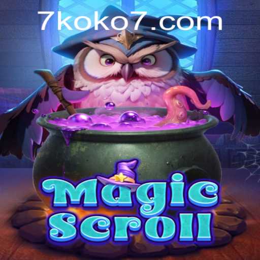Unveiling the Mystical World of MagicScroll: A New Gaming Phenomenon