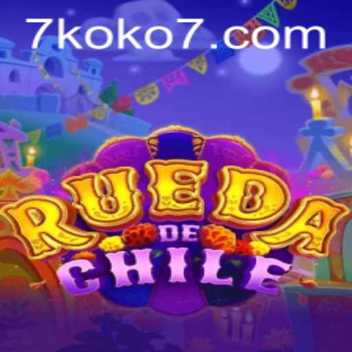 Exploring RuedaDeChile with KOKO7: The Ultimate Guide