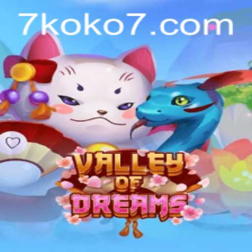 Valley of Dreams: The Enchanting World of KOKO7