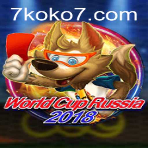 WorldCupRussia2018: Unveiling the Exciting Universe of KOKO7